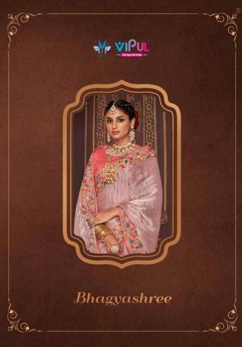 BhagyaShree By Vipul Organza Designer Saree Collection
